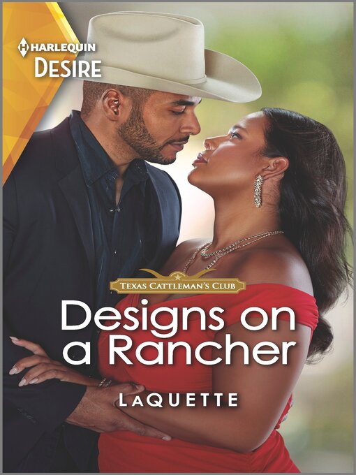 Title details for Designs on a Rancher by LaQuette - Available